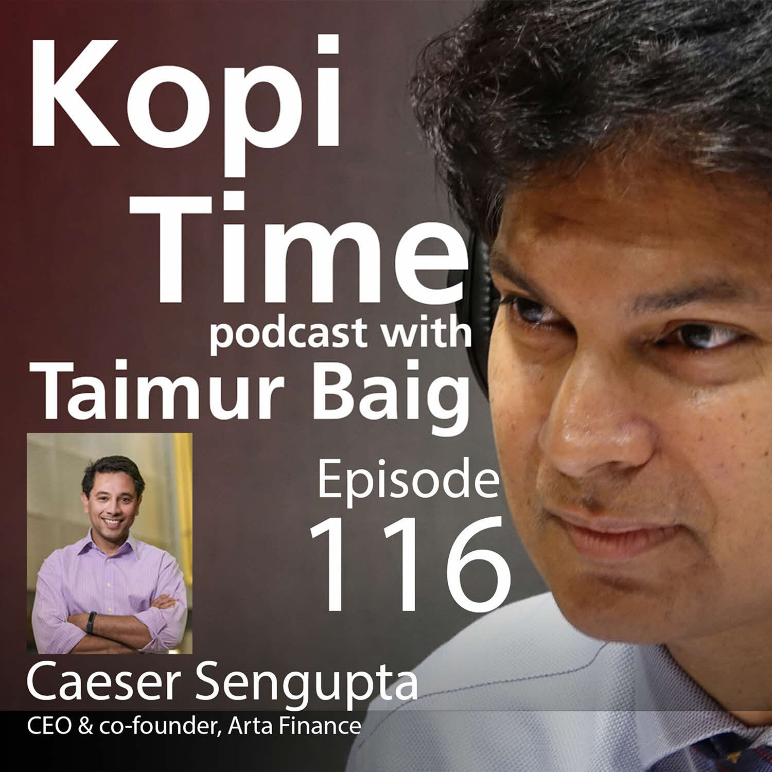 Kopi Time E116 - Caesar Sengupta on the present and future of e-payments and investment