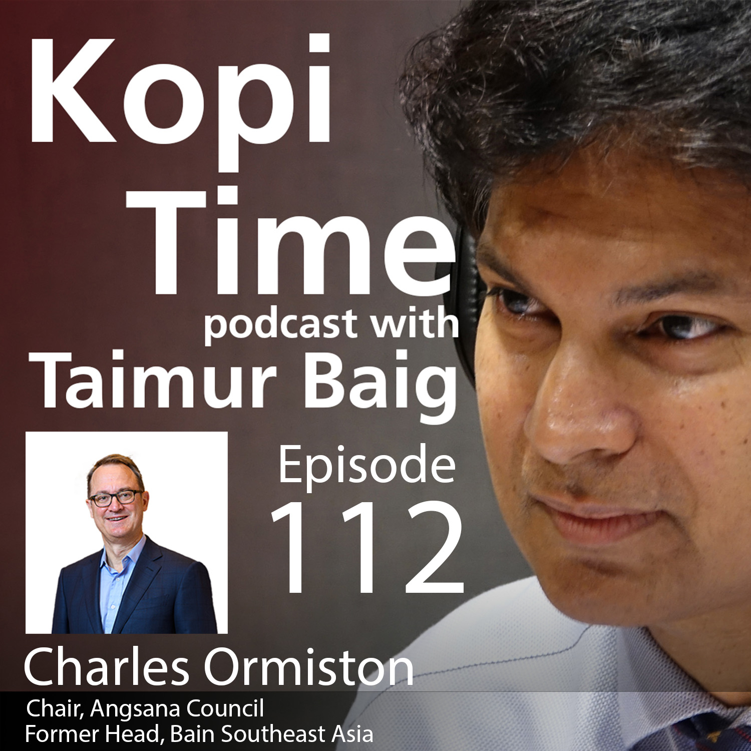 Kopi Time E112 - Charles Ormiston on making the most of out of geopolitics