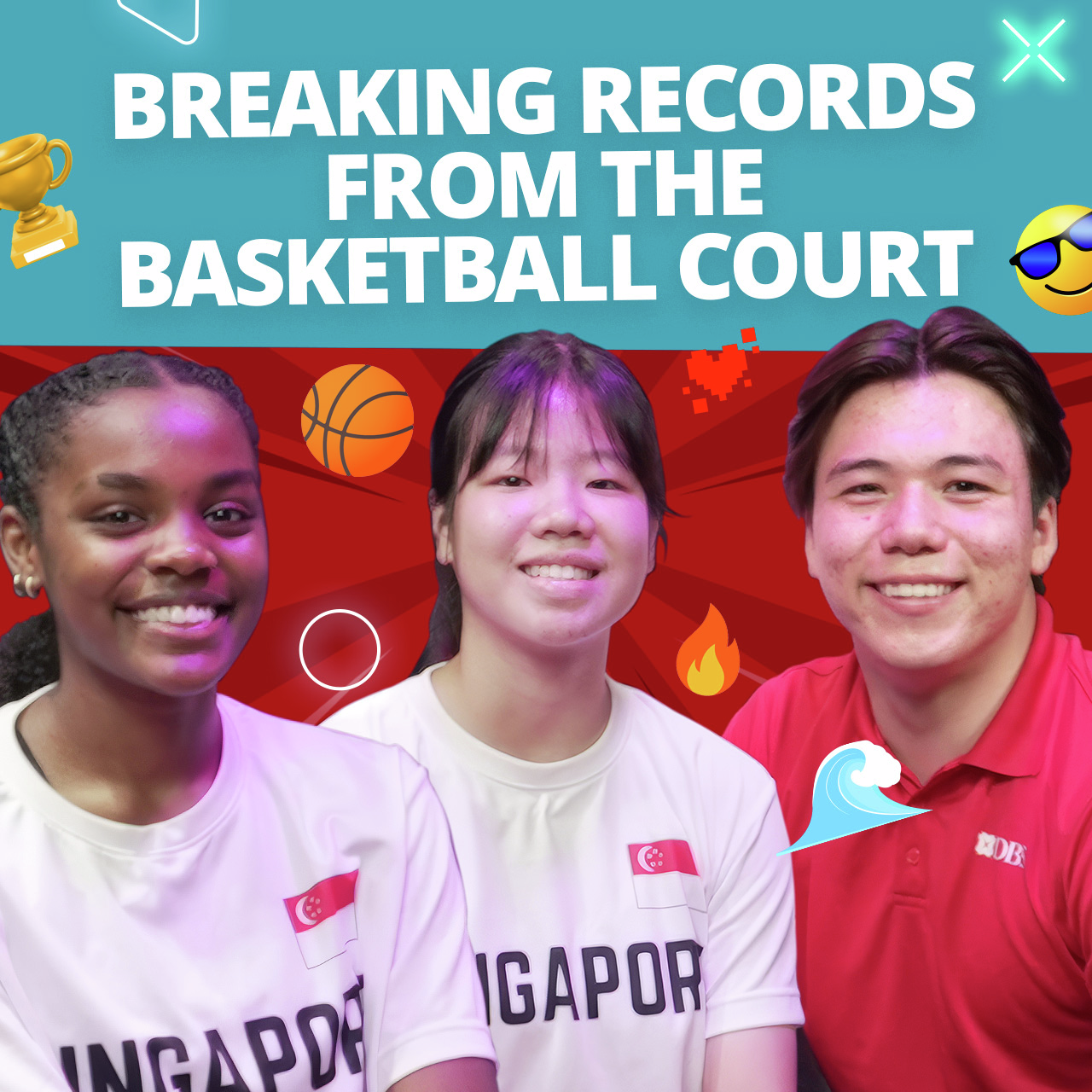 DBS Bank | Ep 9:  Singapore's U-16 girls basketball team - Breaking a 10-year wait for a medal episode artwork