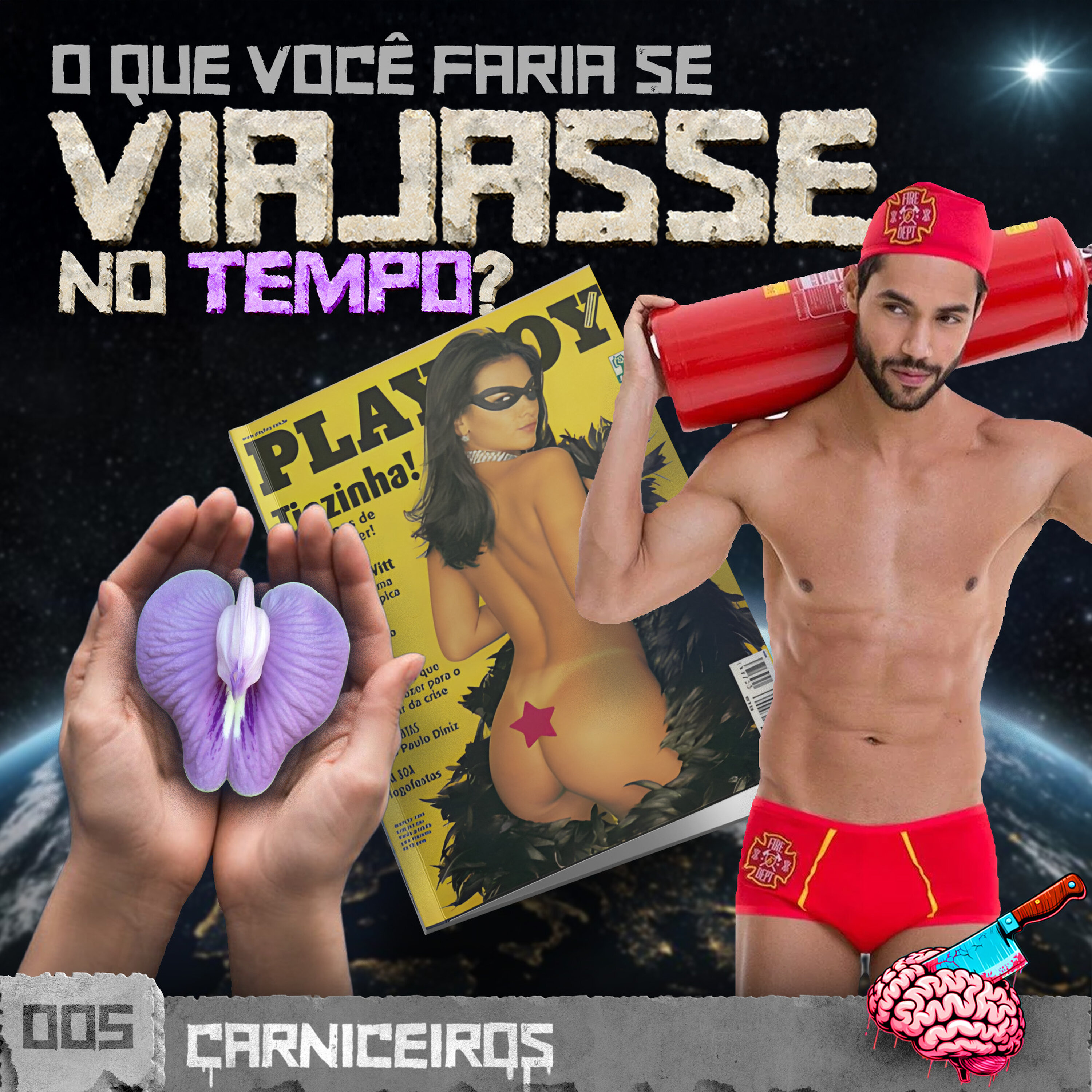 005 CARNICEIROS | VIAGEM NO TEMPO, M4STURB4ÇÃ0, PRECHECAS E TRETAS INTERNAS 005 CARNICEIROS | VIAGEM NO TEMPO, M4STURB4ÇÃ0, PRECHECAS E TRETAS INTERNAS