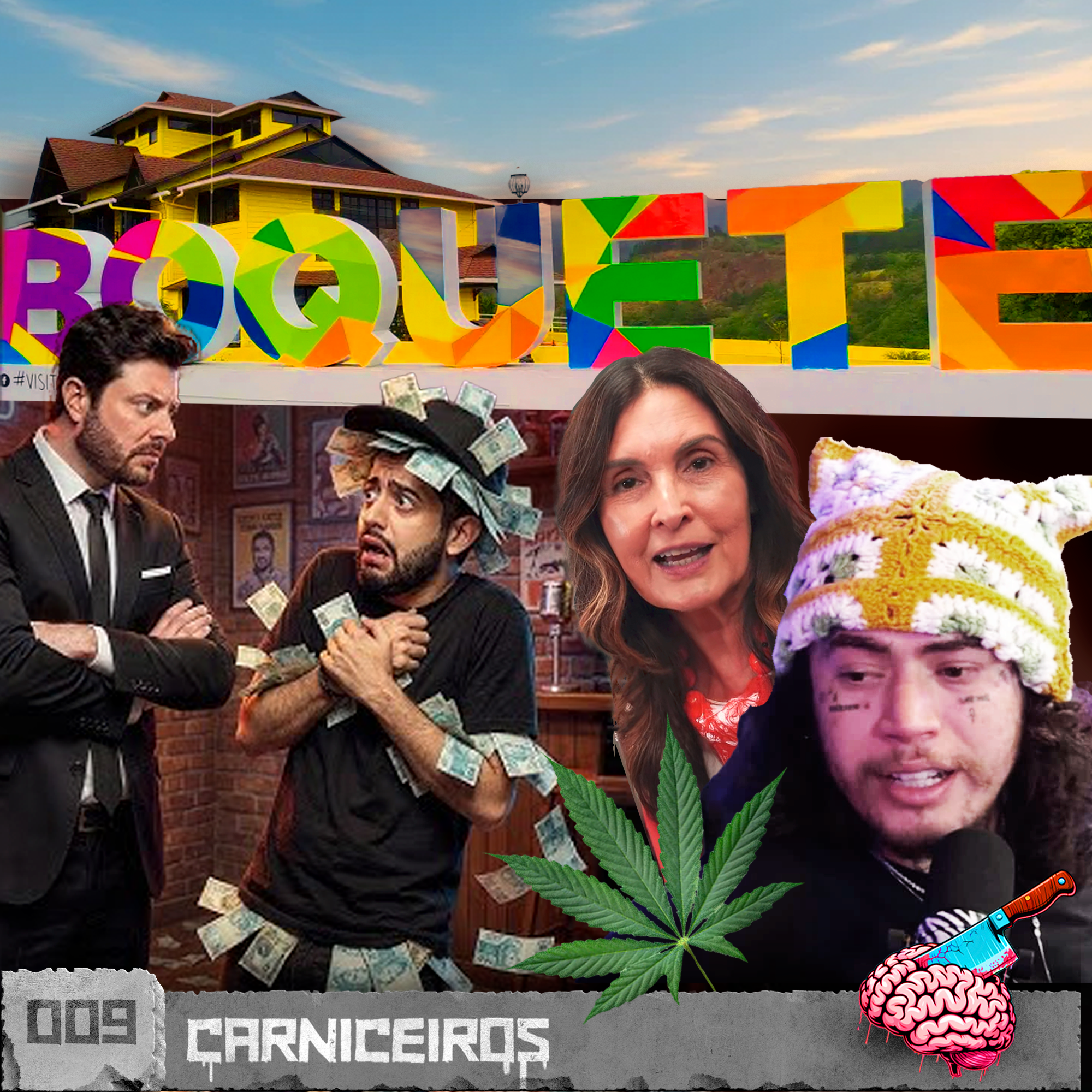 EP09 CARNICEIROS | MACONHEIROS CHATOS, PÉZINHO DAS INTEGRANTES E DANILO GENTILI ROUBADO