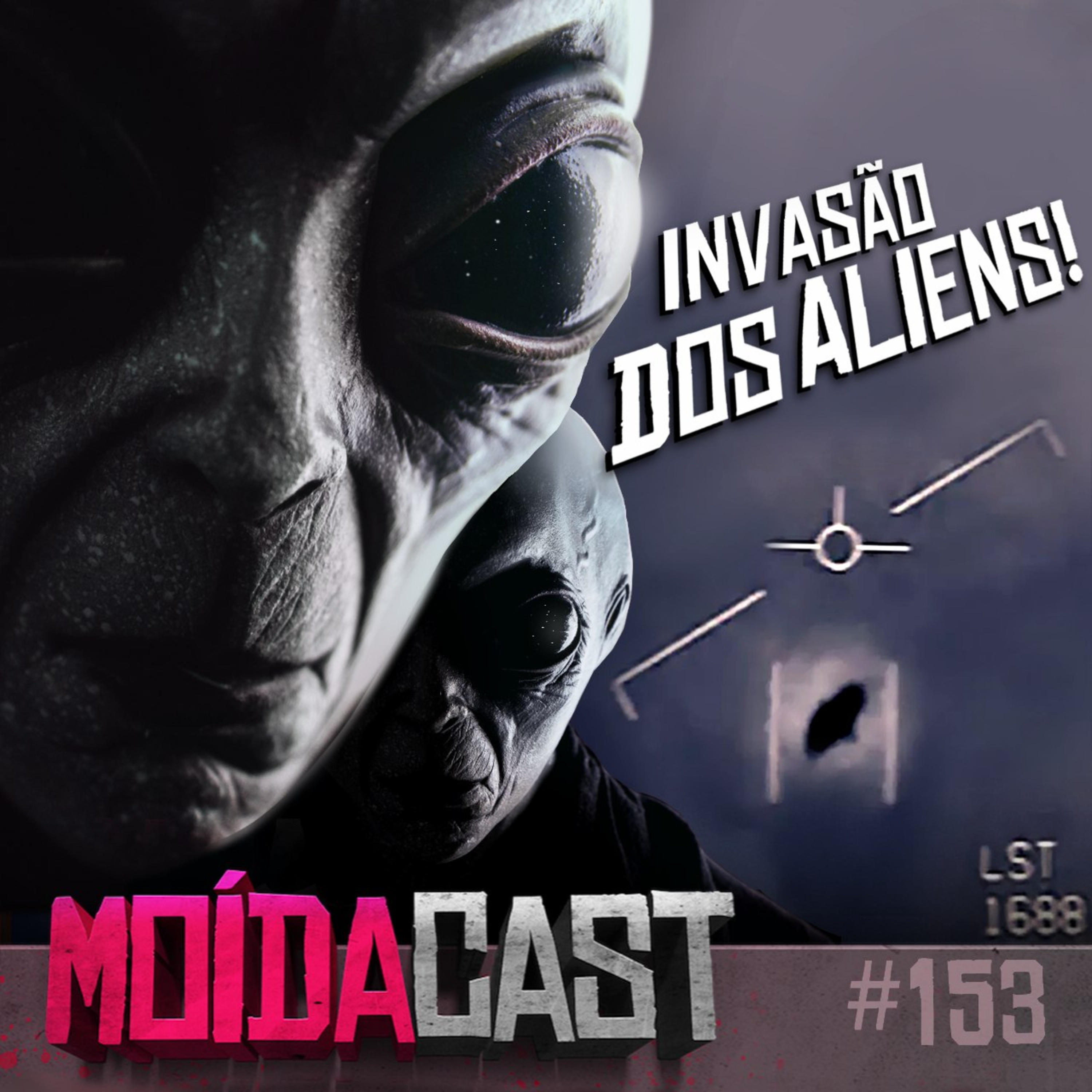 #153 OS ETS CHEGARAM!!!👽