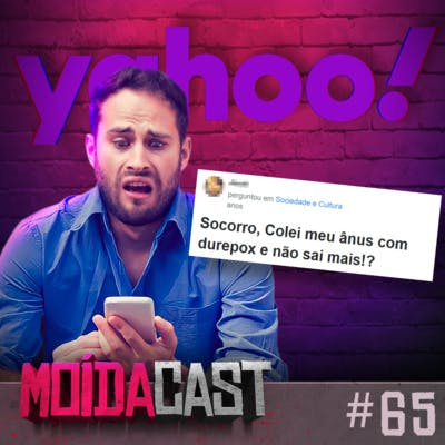 #65 O FIM DO YAHOO RESPOSTAS E DUREPOX NO C*