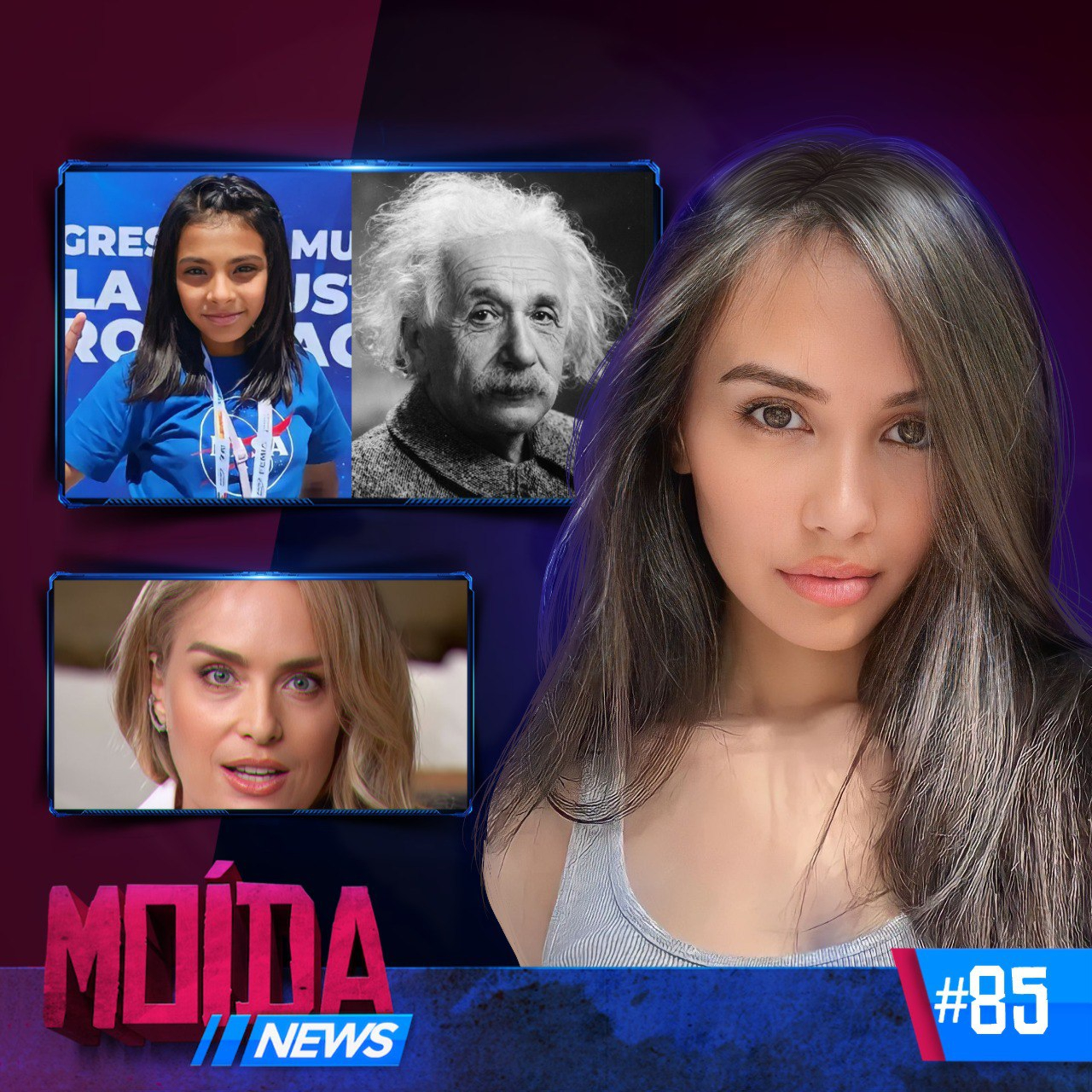 MoídaNews #85 › INFLUENCIADORA SE CLONA E FATURA MILHÕES/MENINA DE 11 ANOS SUPERA QI DE EINSTEIN