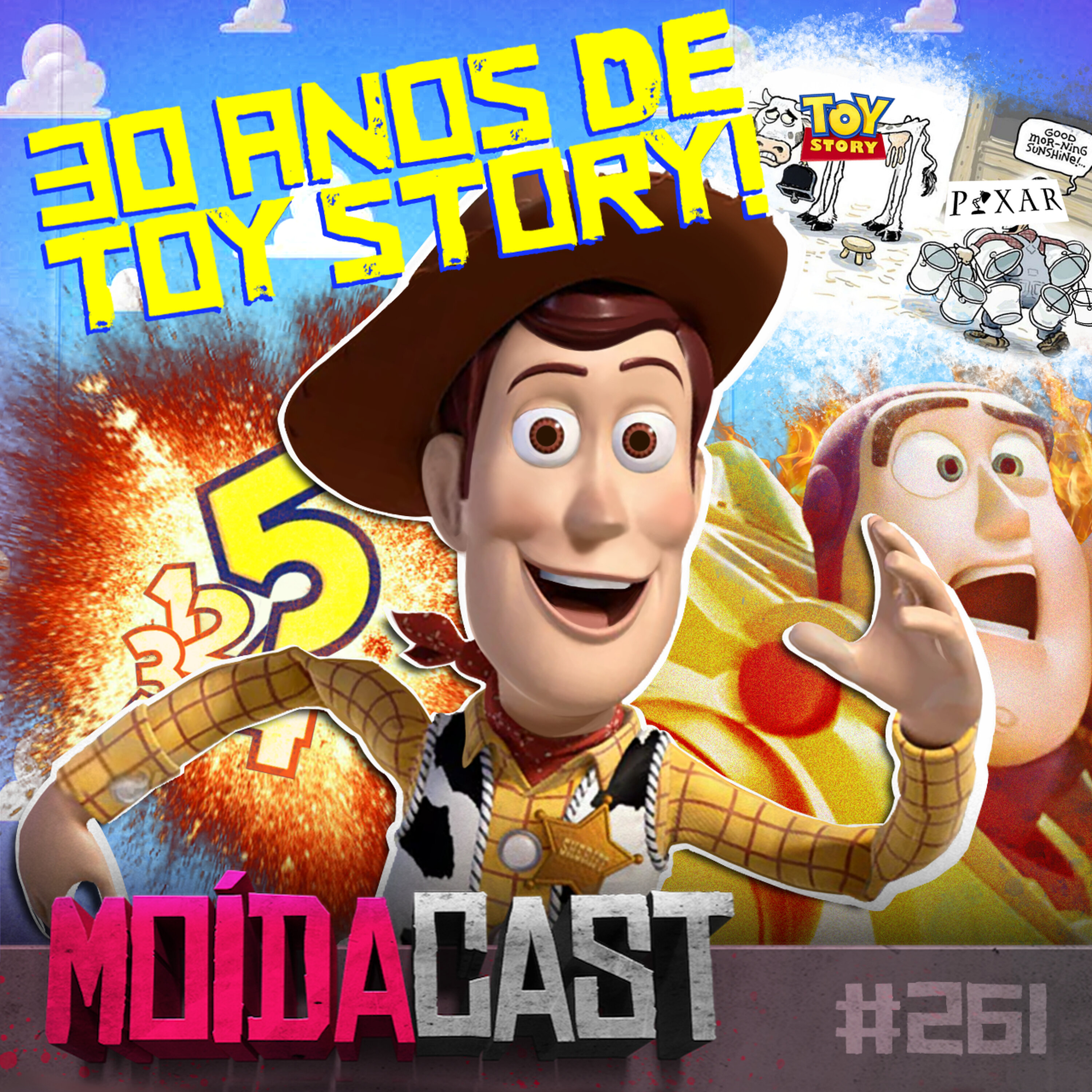 #261 TRINTA ANOS DE TOY STORY! SERÁ O FIM DA PIXAR?