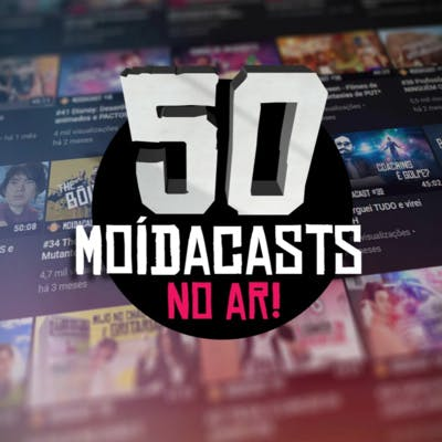#50 FATOS SOBRE O MOÍDACAST (Você vai se chocar com o 45)