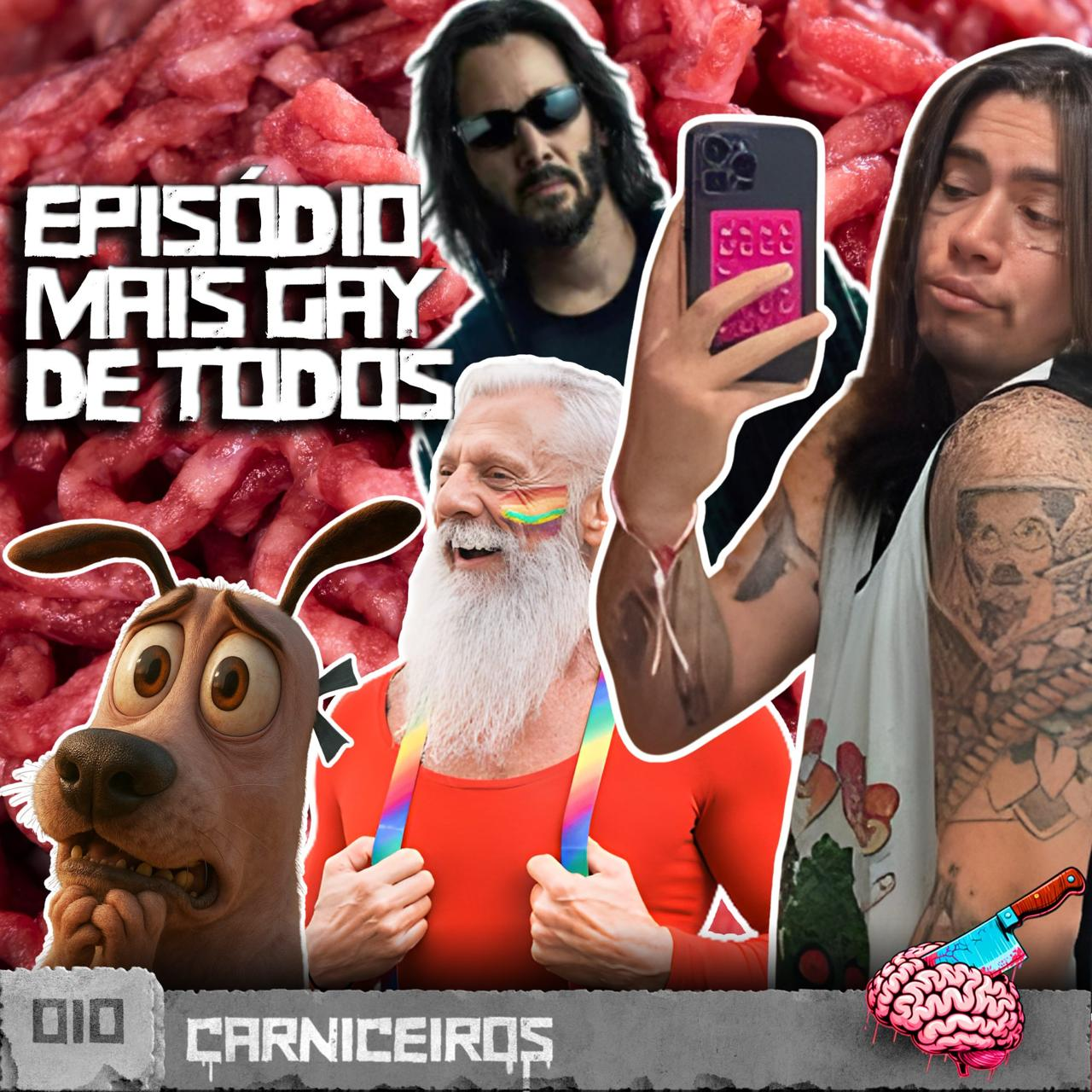EP10 CARNICEIROS | WHINDERSSON GAY, LIVE ACTION DO CORAGEM, NOVO MATRIX E BICHAS VELHAS
