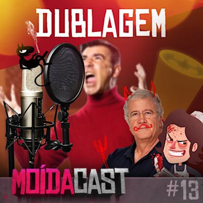 #13 O UNIVERSO DA DUBLAGEM E O BATMAN PUT4ÇO