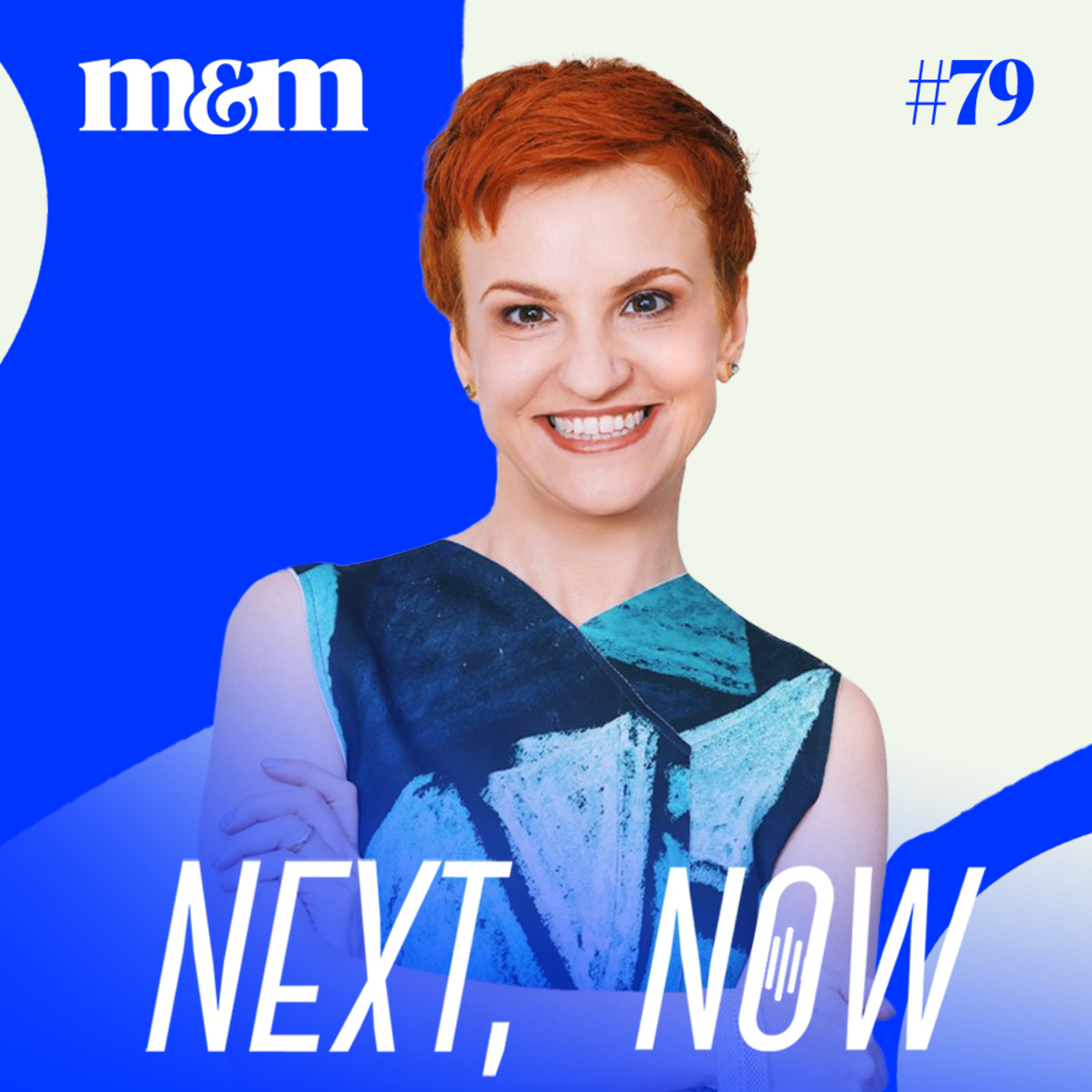 Next, Now #79 | Redesign do trabalho: flexibilidade e aprendizagem constante