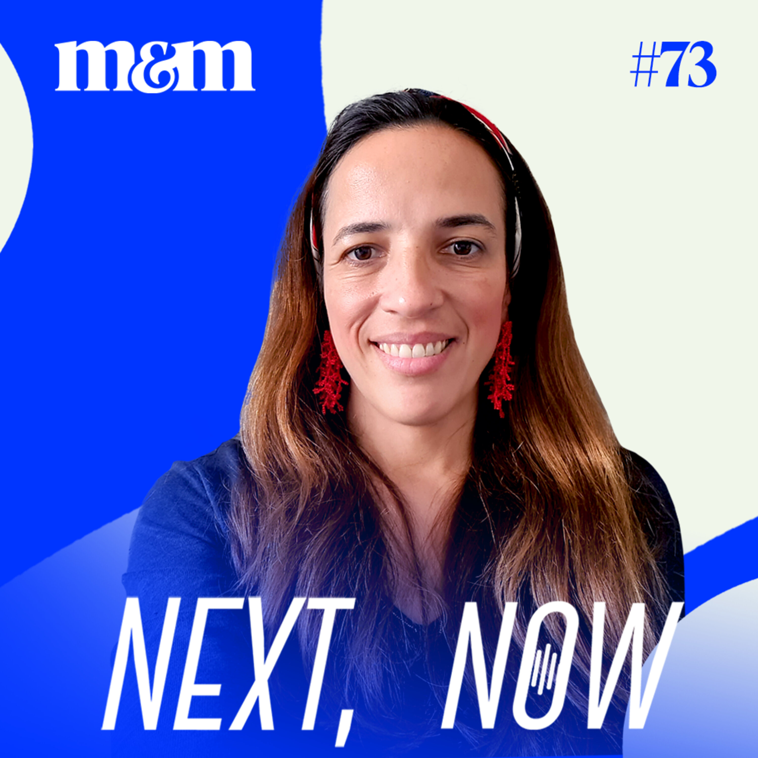 Next, Now #73 | O que esperar do conteúdo das marcas na Copa do Mundo?