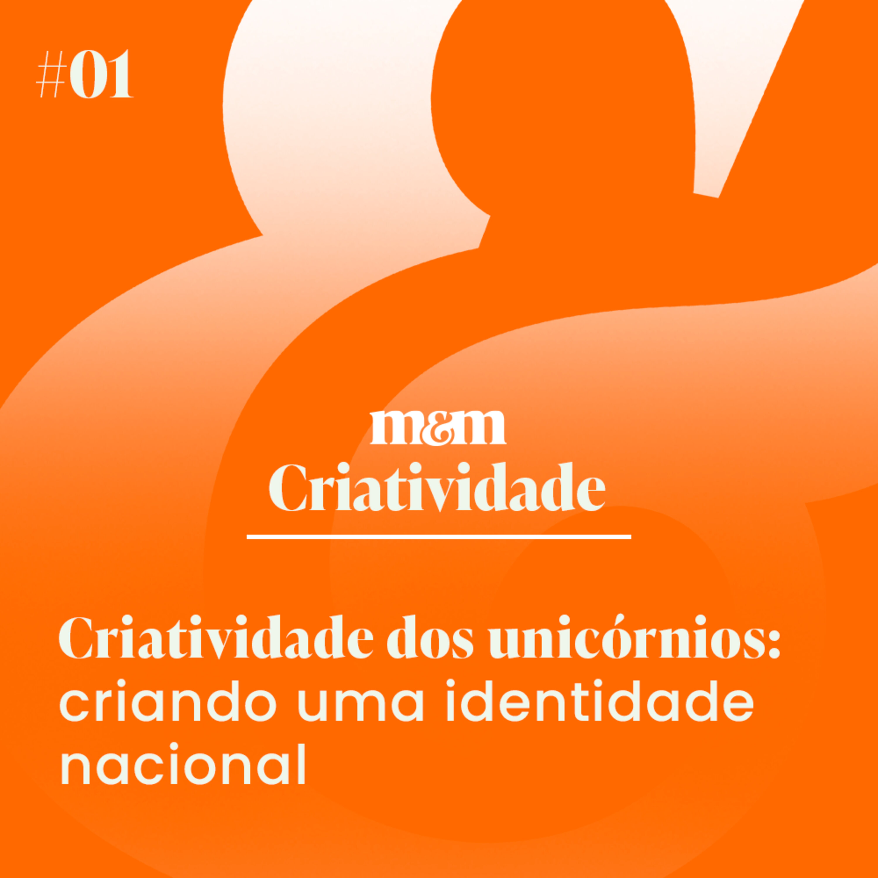Criatividade dos unicórnios #1 | Criando uma identidade nacional