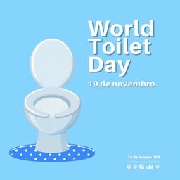 Tá Na Nuvem 195 - World Toilet Day o básico que importa