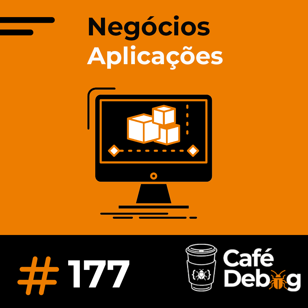 #177 Arquitetura de Software com Propósito: Como as Decisões Técnicas Impactam o Negócio