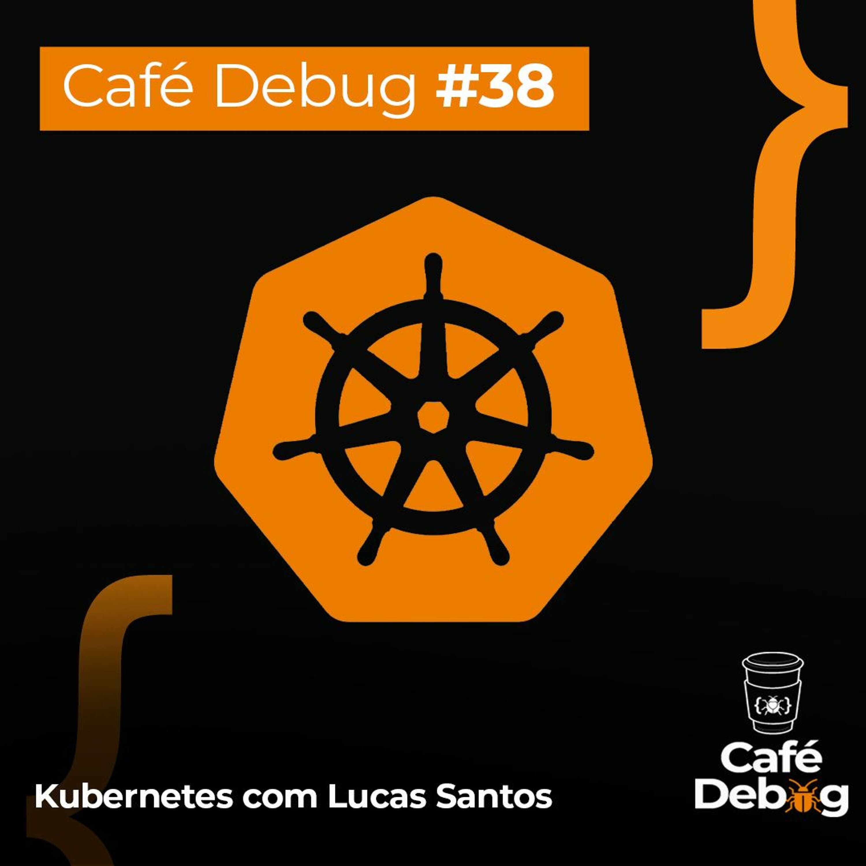 #38 Você sabe como funciona o Kubernetes ?