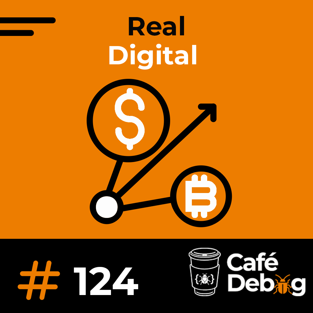 #124 Real Digital com Marcelo Queiroz