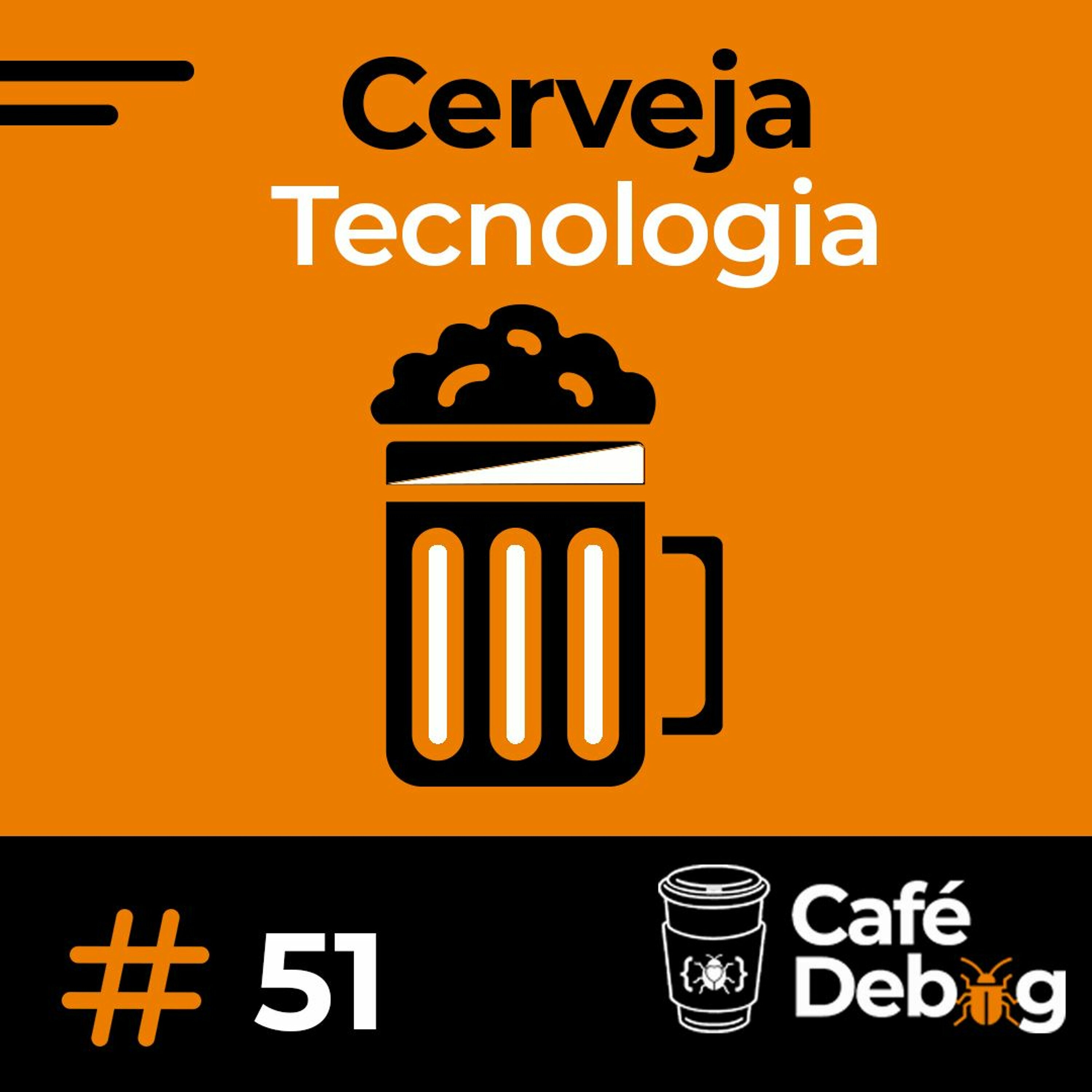 #51 Como a tecnologia contribuiu e contribui para a produção da cerveja