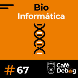 #67 Bioinformática
