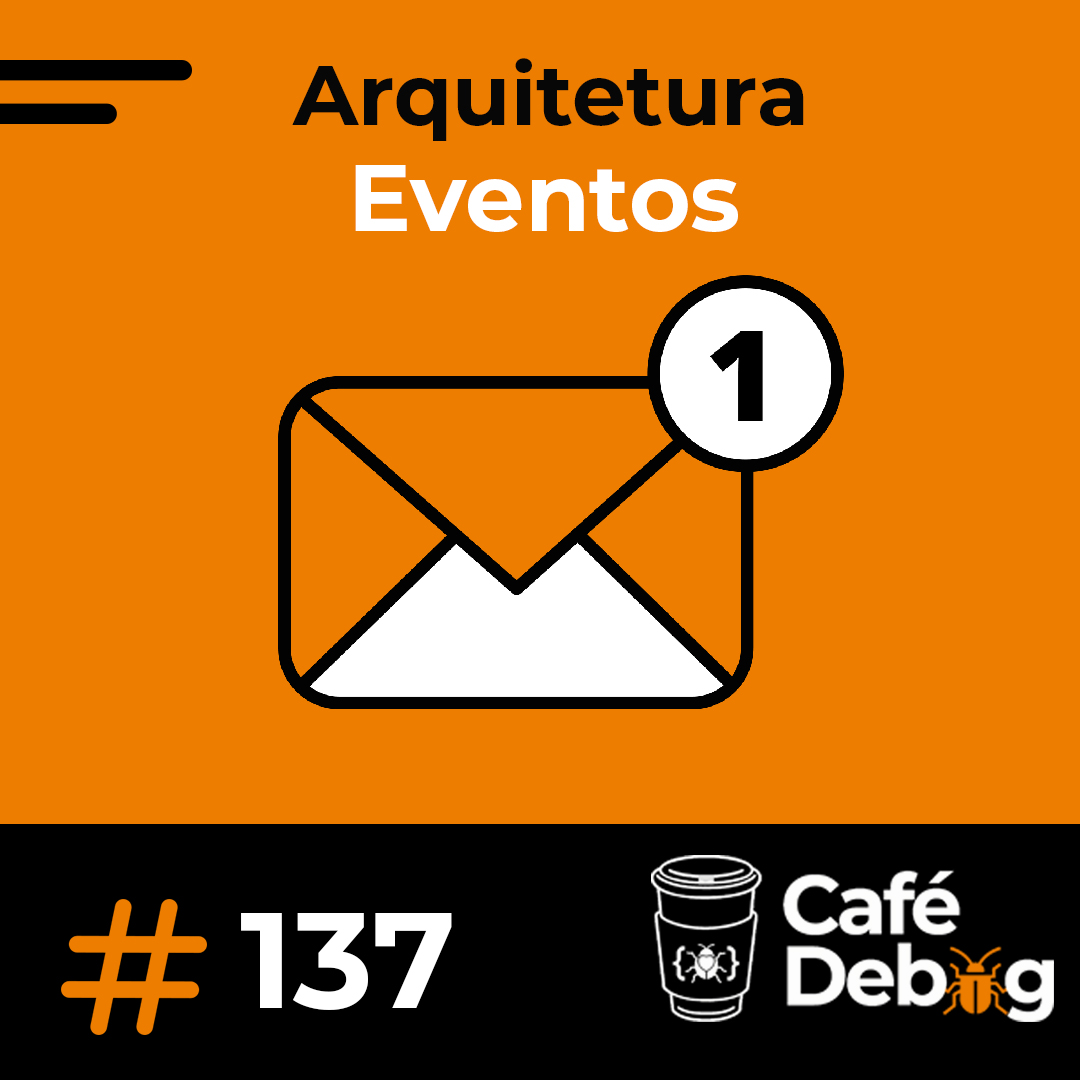 Café Debug seu podcast de tecnologia