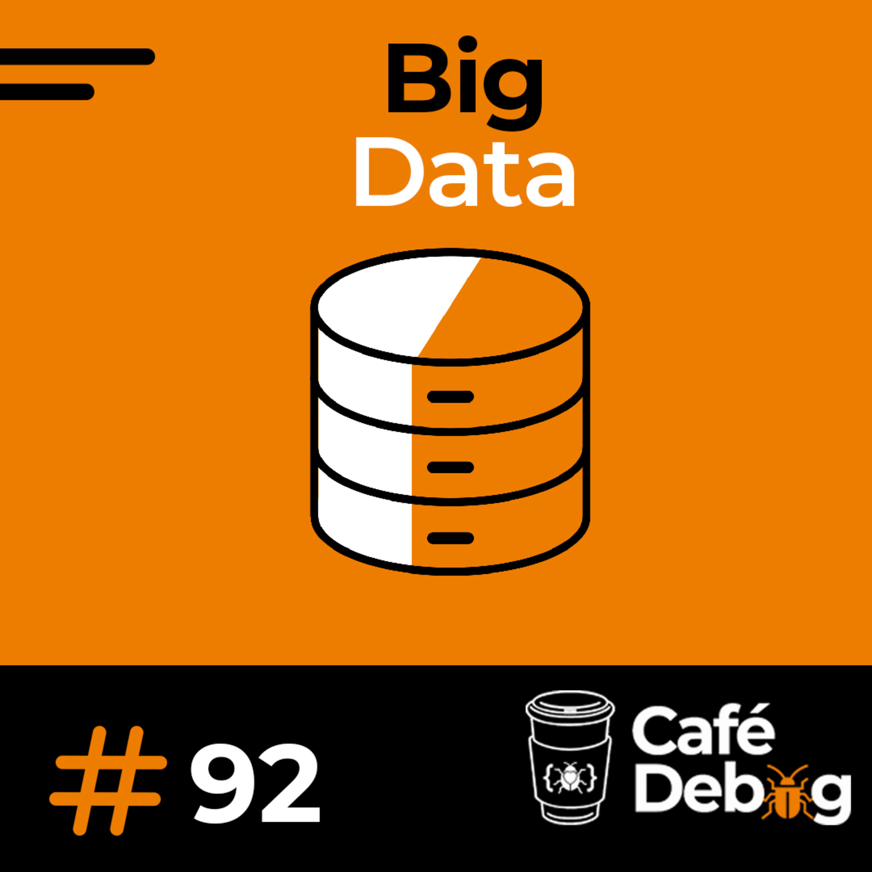 #92 Big Data mudando nossas vidas e transformando negócios com Big Data Corp