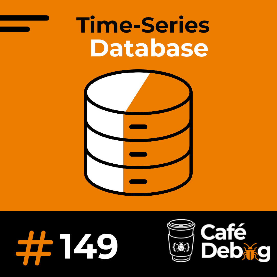 #149 Uma breve explicação sobre Time-Series Database?