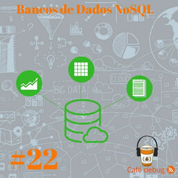 #22 - Bancos de Dados NOSQL