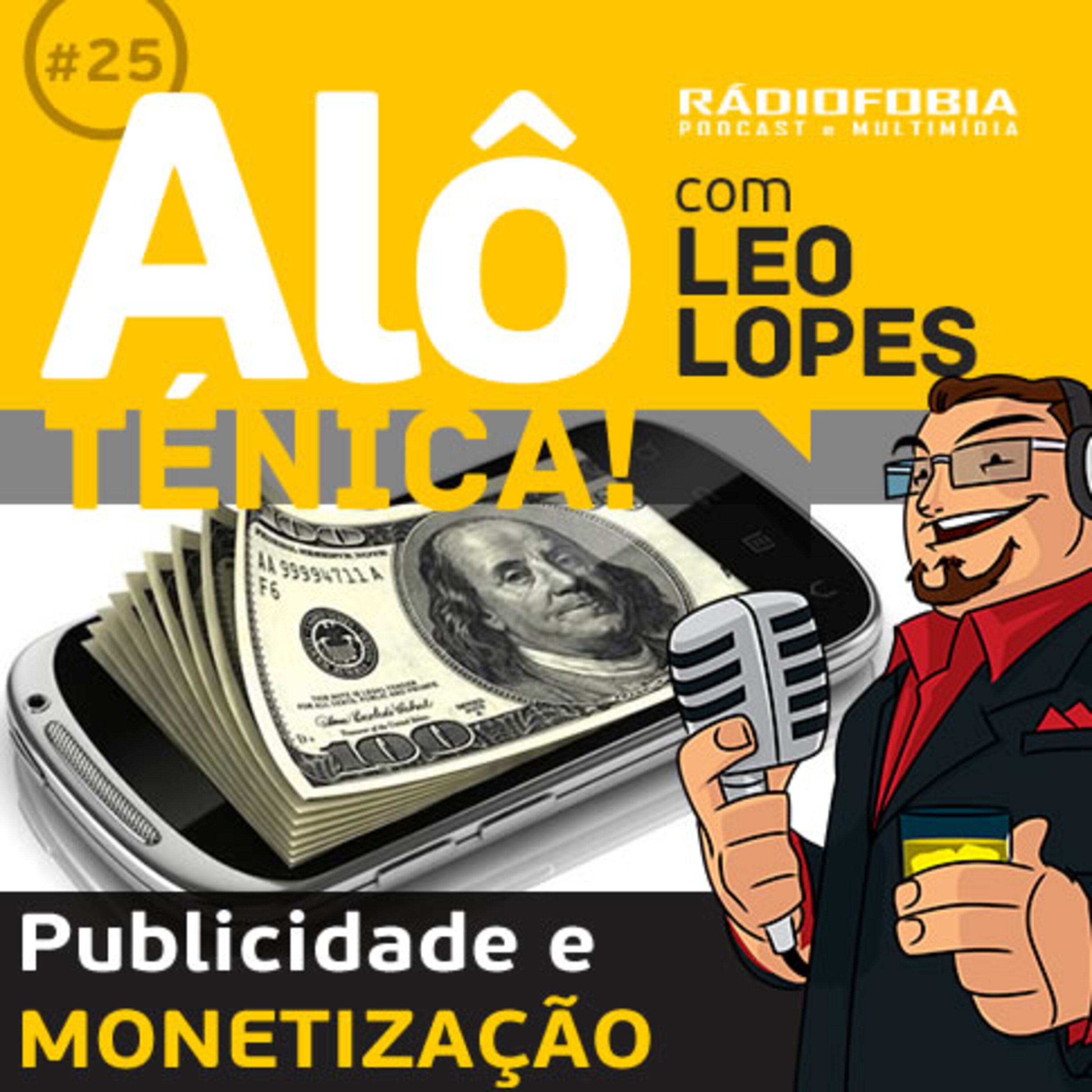 Alô Ténica! #25 – Publicidade e MONETIZAÇÃO