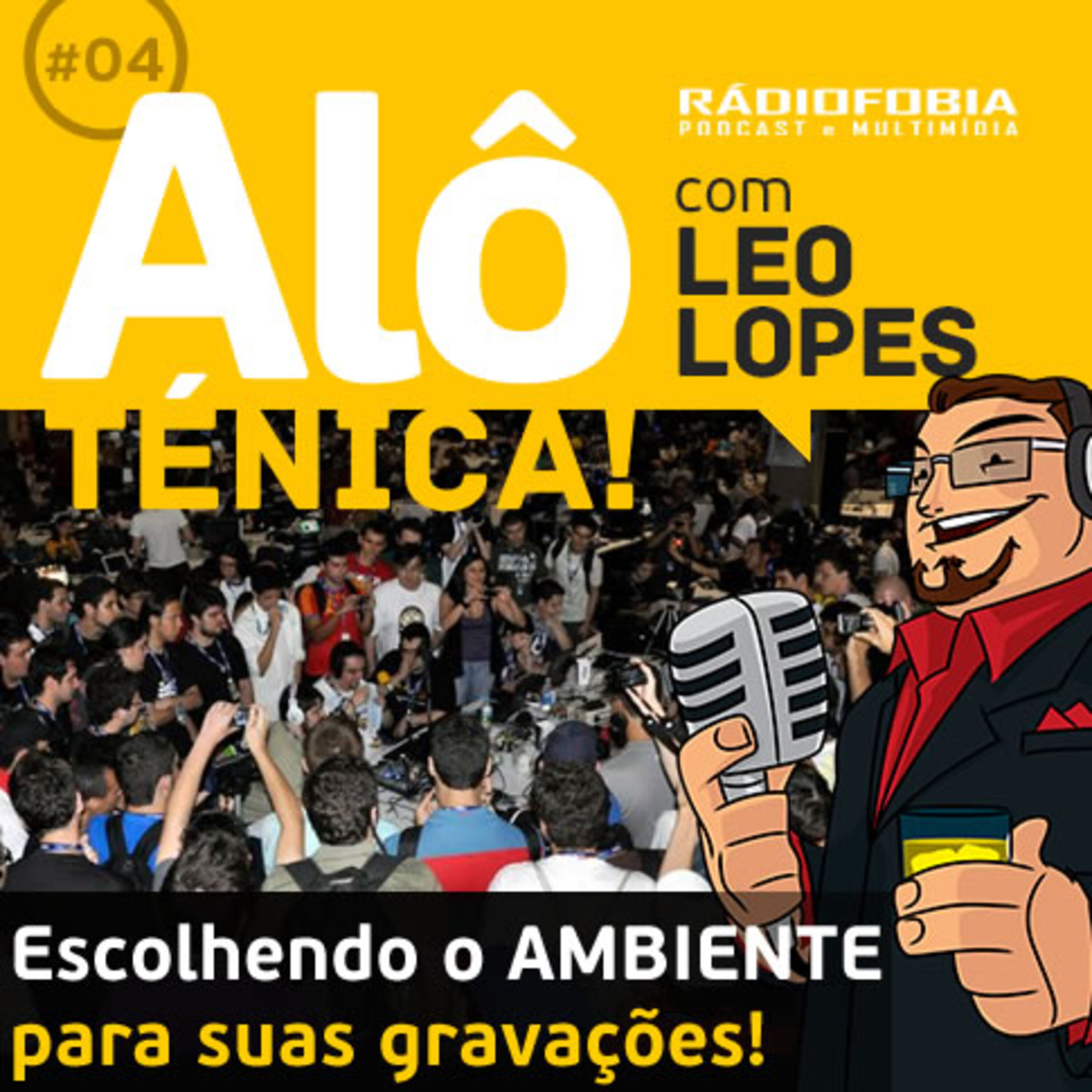 Curso de Podcast - com Leo Lopes