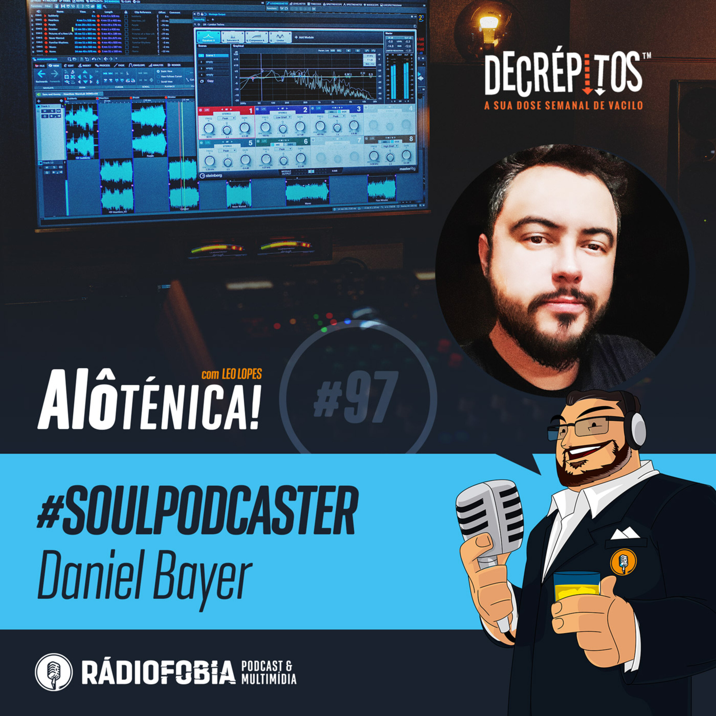 Alô Ténica! #97 - #SOULPODCASTER - Daniel Bayer