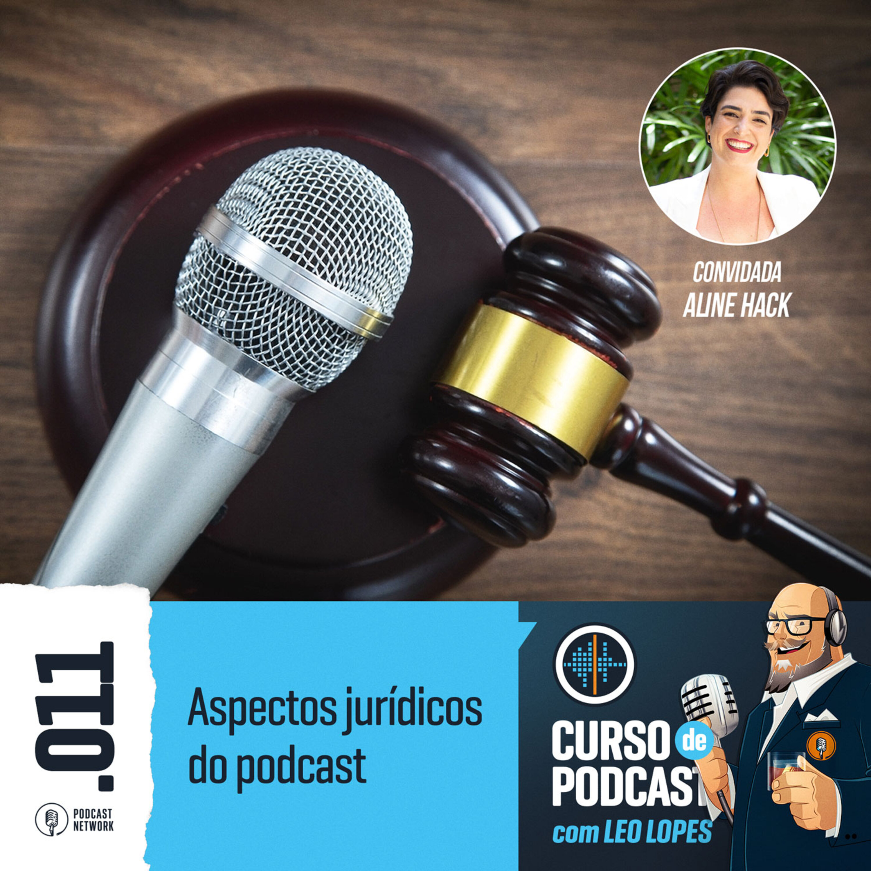 Curso de Podcast #011 - Aspectos jurídicos do podcast