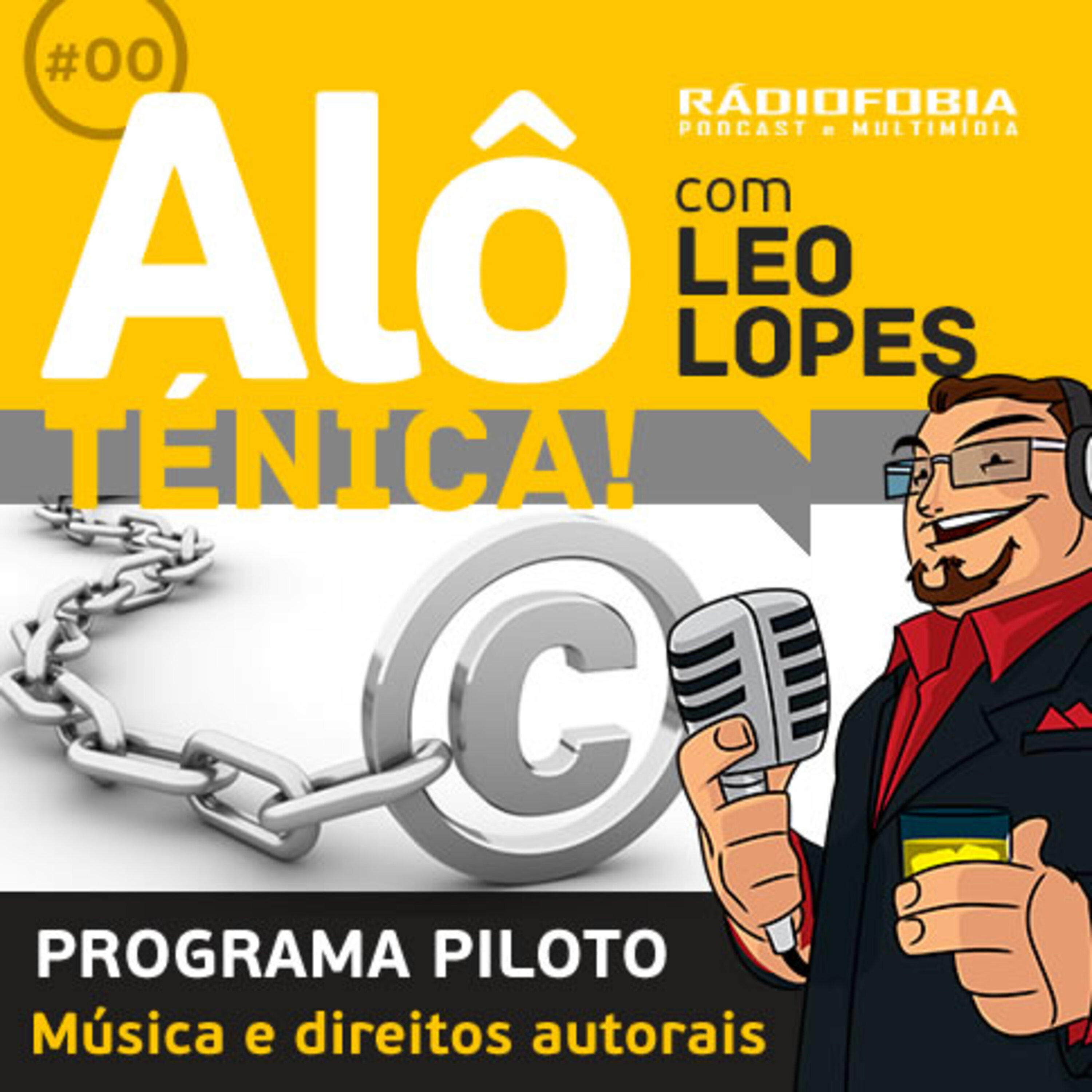 Alô Ténica! #00 – PILOTO – Música e direitos autorais