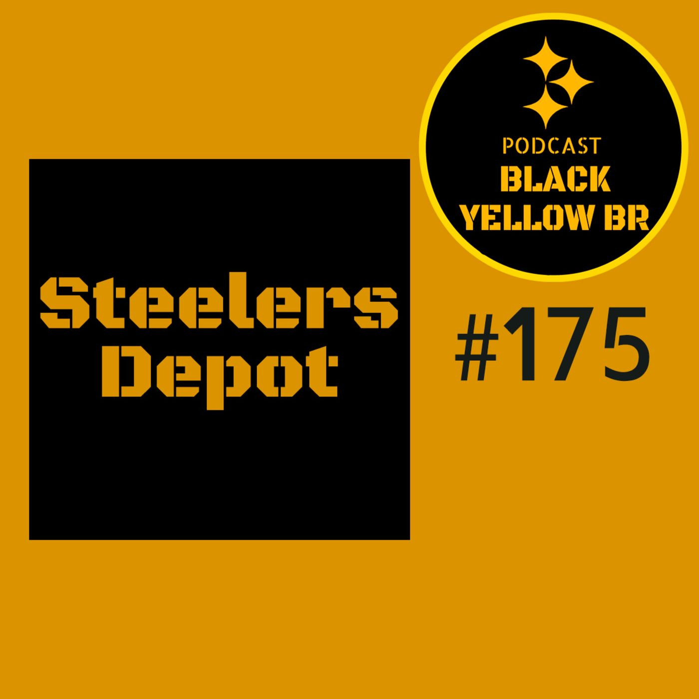 BlackYellowBR 175 – Edição Extra – Steelers Depot episode artwork