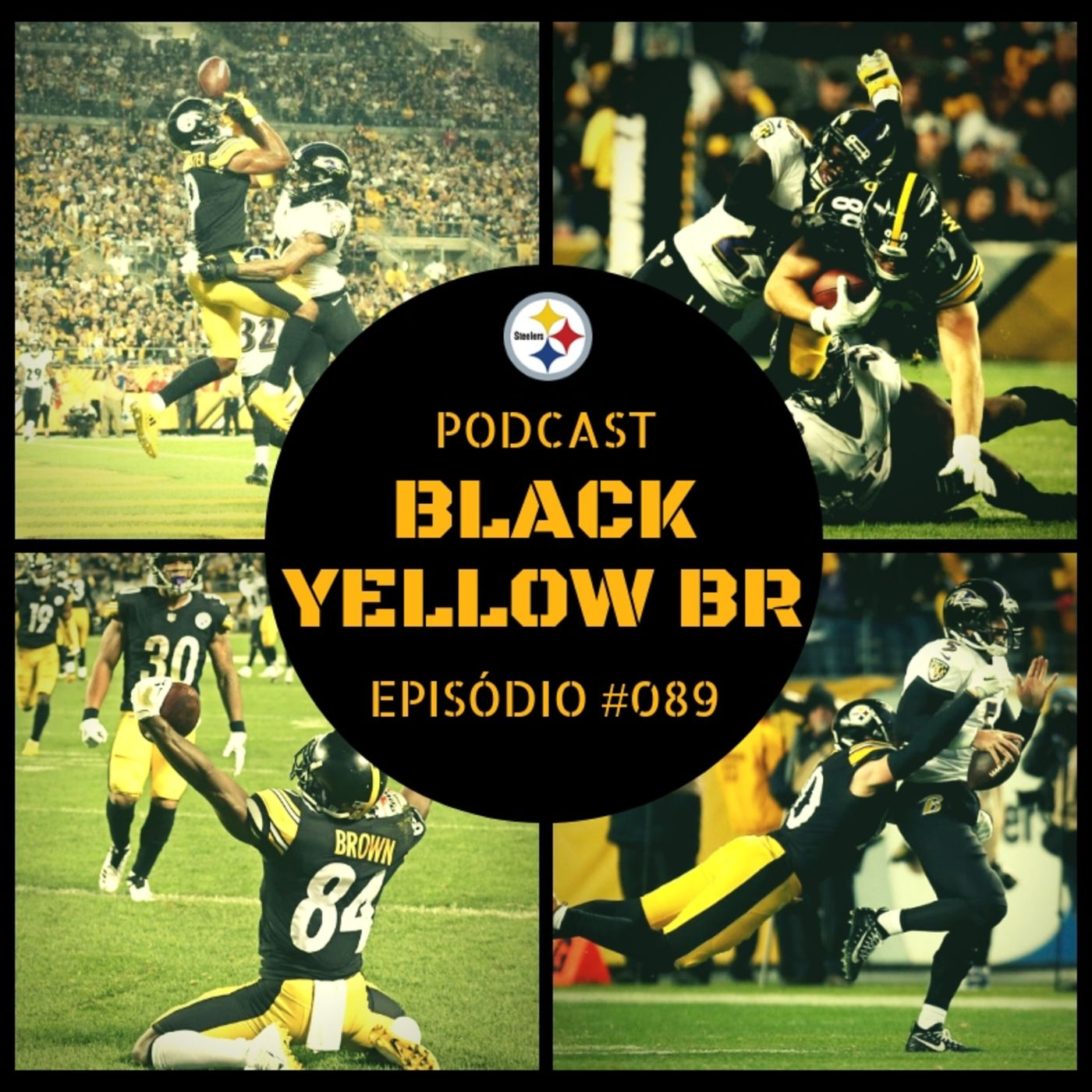 BlackYellowBR 089 – SNF Ravens @ Steelers Semana 04 Temporada 2018 episode artwork