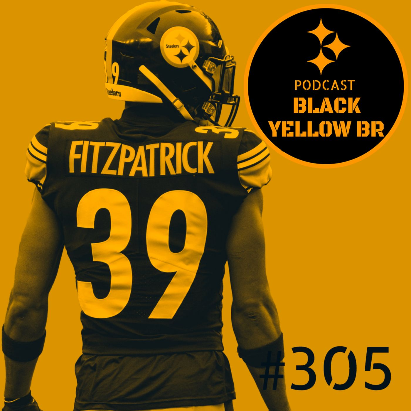 BlackYellowBR 305 - Pré-Jogo Steelers @ Dolphins SNF Semana 7 2022 episode artwork