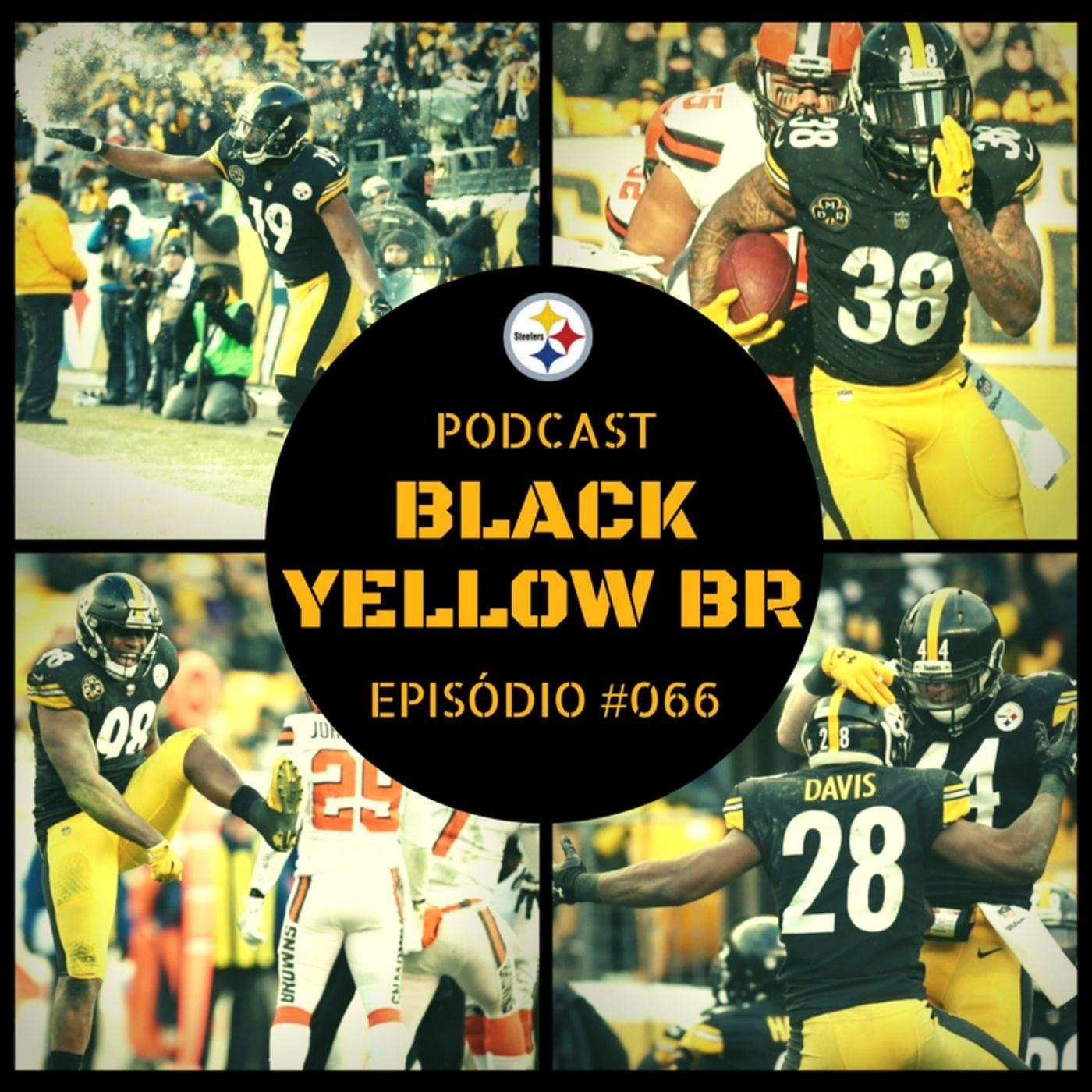 BlackYellowBR 066 – Steelers vs Browns – Semana 17 Temporada 2017 episode artwork
