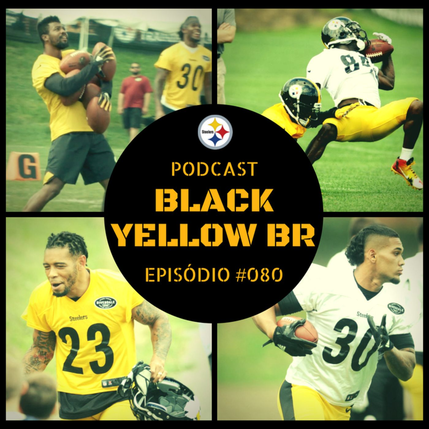 BlackYellowBR 080 – Training Camp Steelers 2018 episode artwork