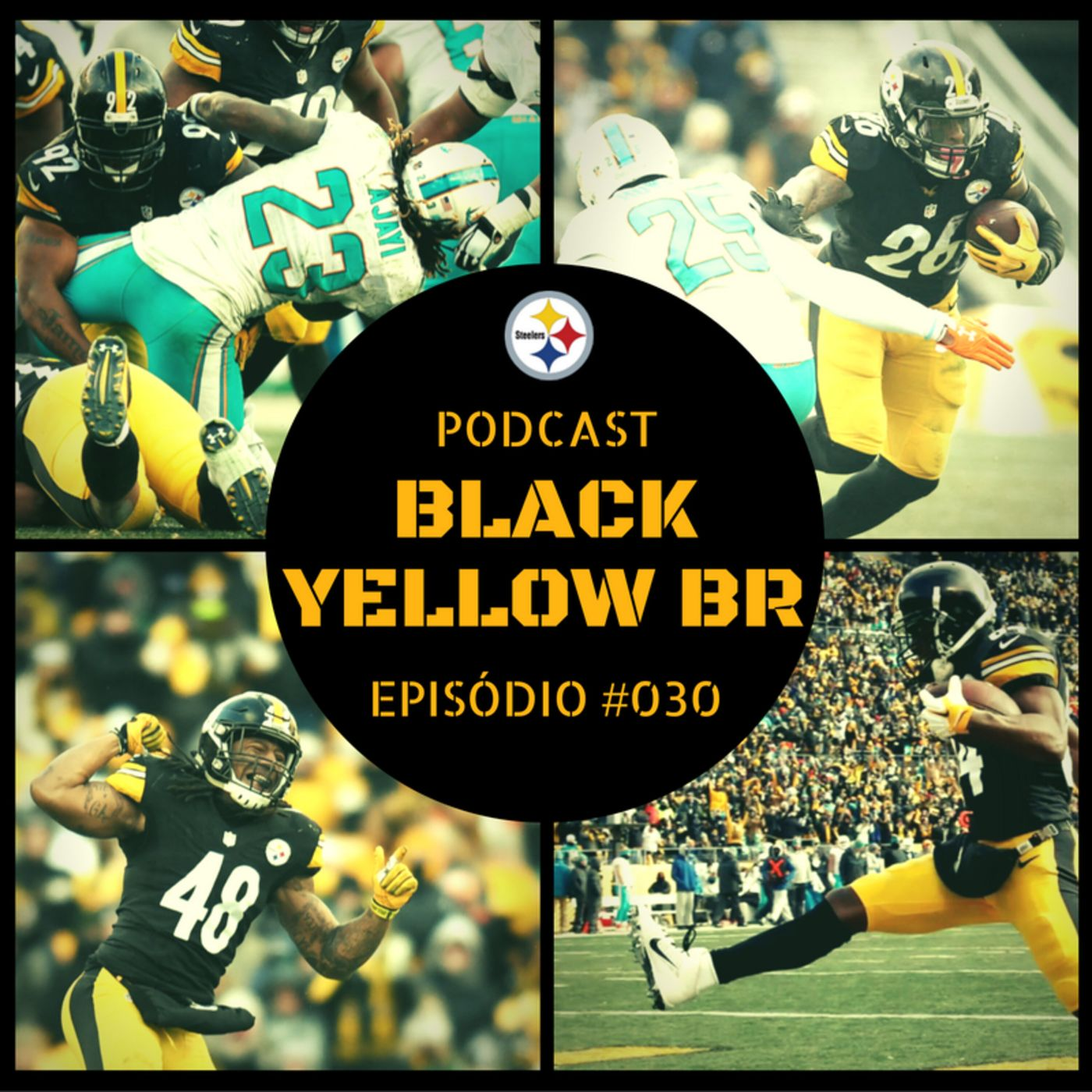BlackYellowBR 030 – Wild Card Round Steelers vs Dolphins - feat Paulo Antunes (ESPN) episode artwork