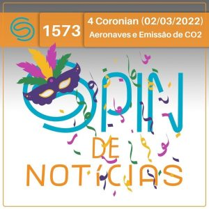 De tubarão a hidrogênio. Quais as novidades na corrida pela redução de emissão de CO2 por aeronaves? – 4 Coronian (Spin#1573 – 02/03/2022) episode artwork
