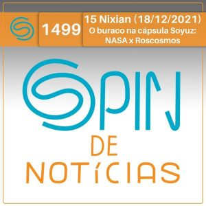 O buraco na cápsula Soyu, a investigação russa e o preconceito contra a astronauta norte-americana (Spin #1499 – 18/12/21) episode artwork