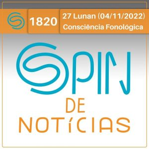 Consciência fonológica: o que é? qual a sua importância na alfabetização? e como desenvolver suas habilidades? – 27 Lunan (Spin#1820 – 04/11/2022) episode artwork