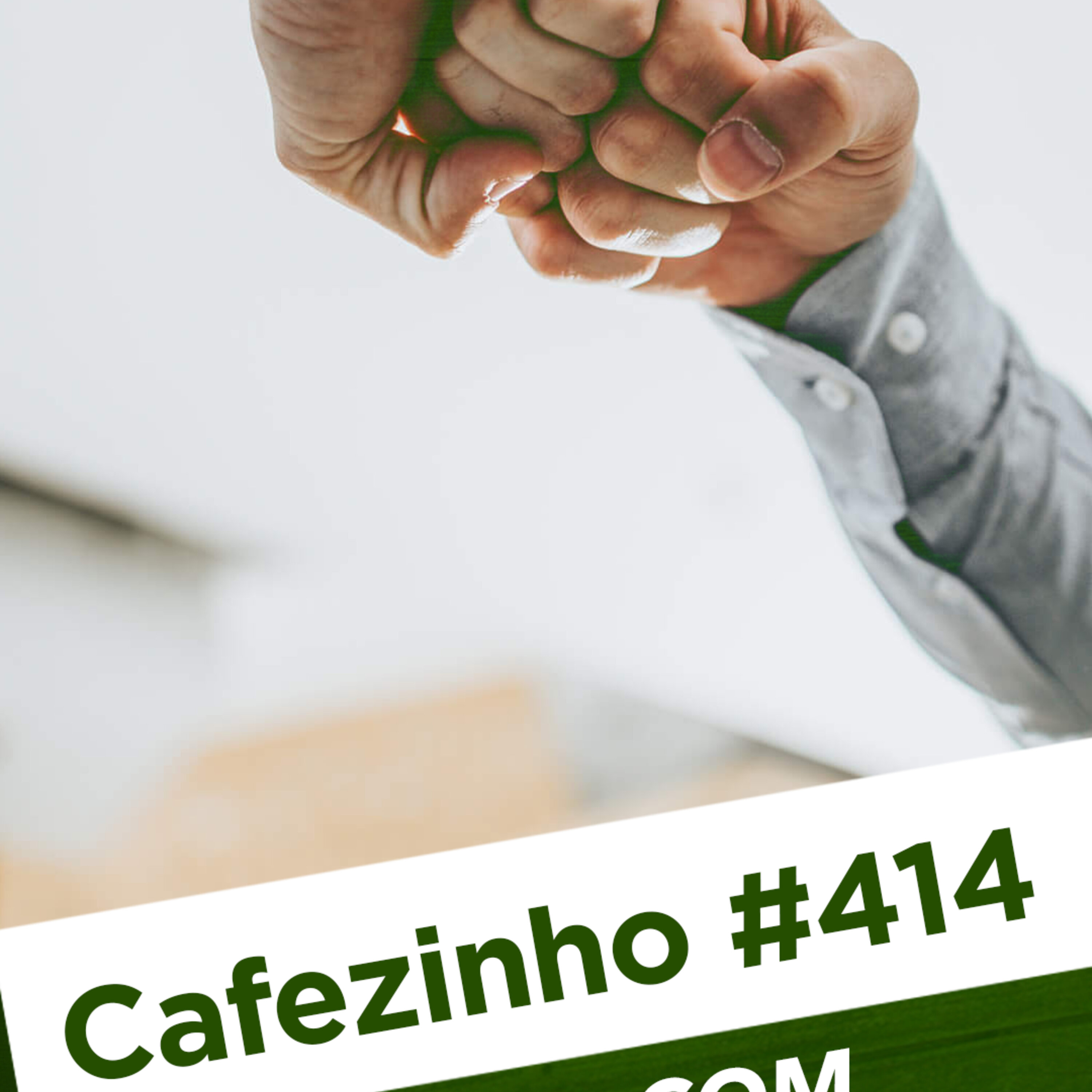 Cafezinho 414 – Agir com integridade