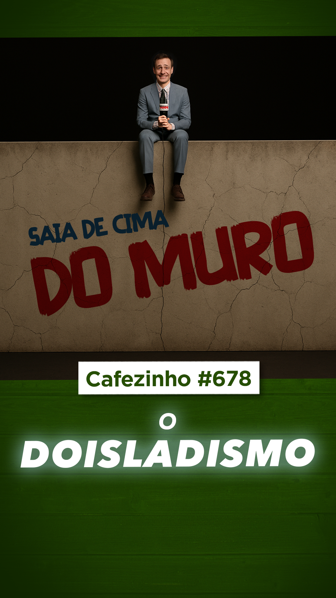 Cafezinho 678 - O Doisladismo - Canalhice ou ignorância?