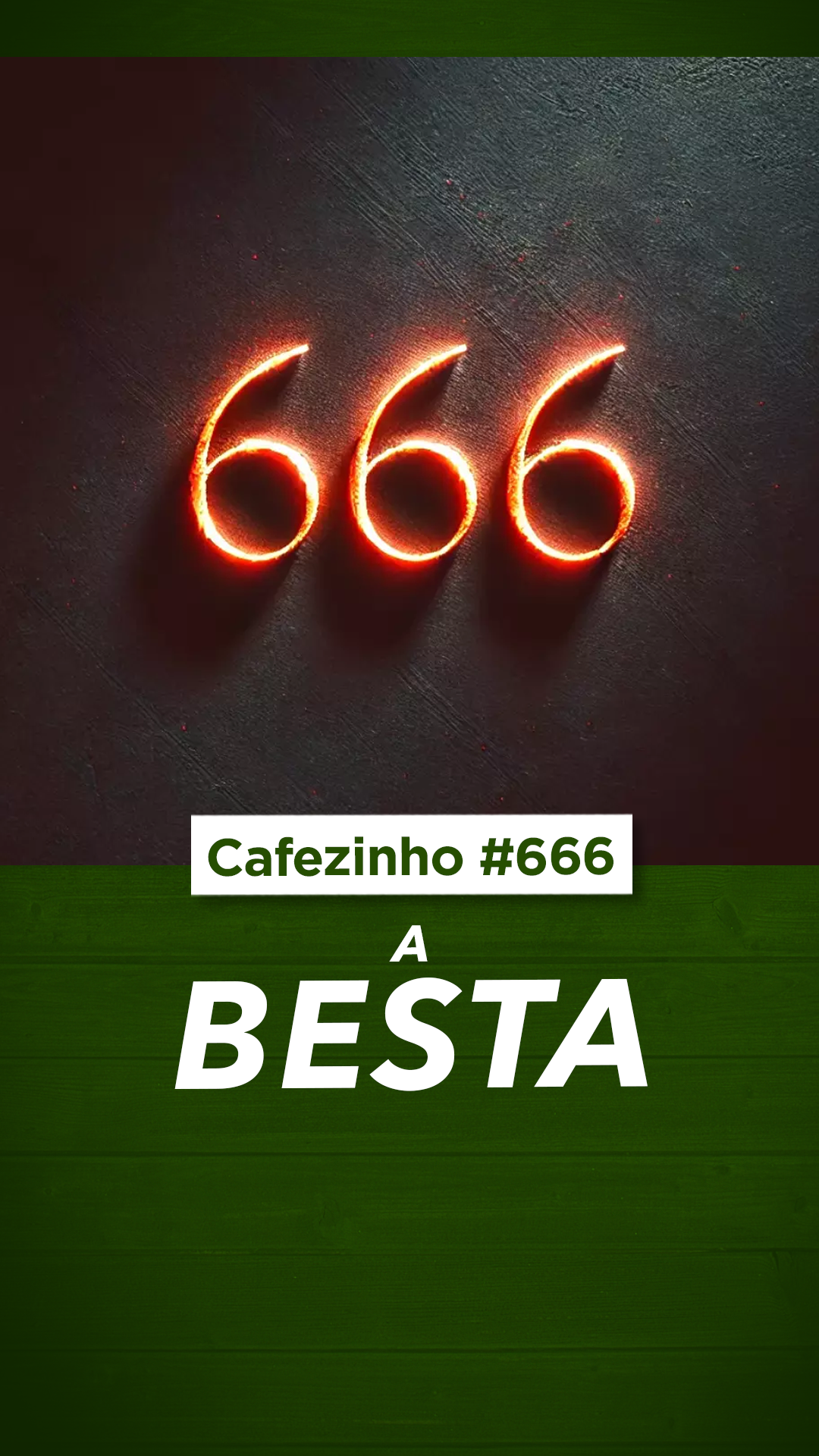 Cafezinho 666 | A Besta: Ignorância, Manipulação e o Sistema que nos Devora