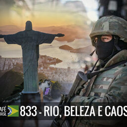 Cafe Brasil 833 - Rio, beleza e caos