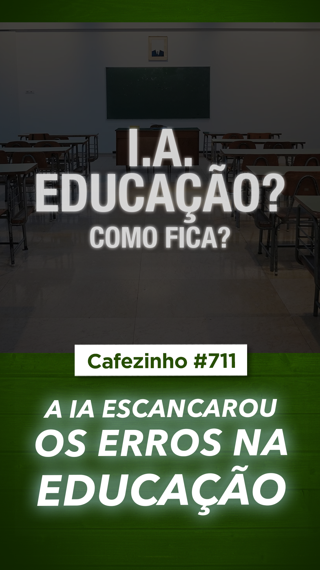 Cafezinho 712 - A IA e a educação