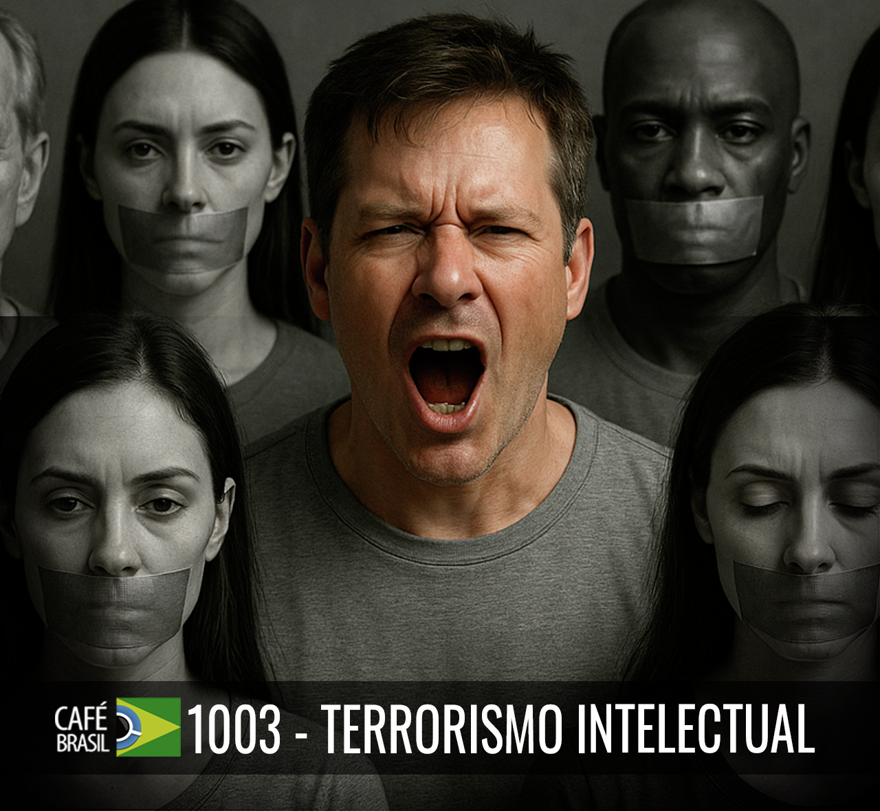 Cafe Brasil 1003 - Terrorismo intelectual