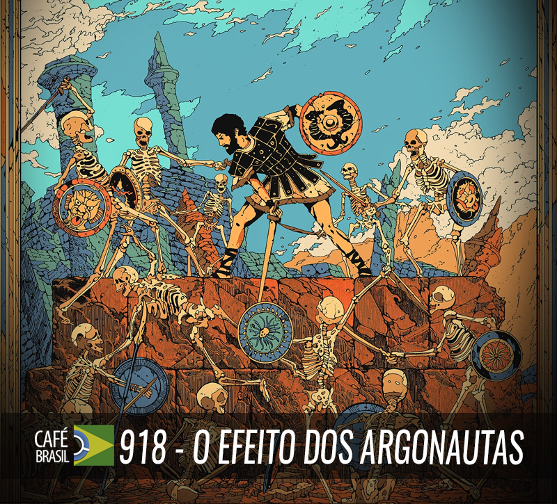 Café Brasil 918 - O efeito dos argonautas