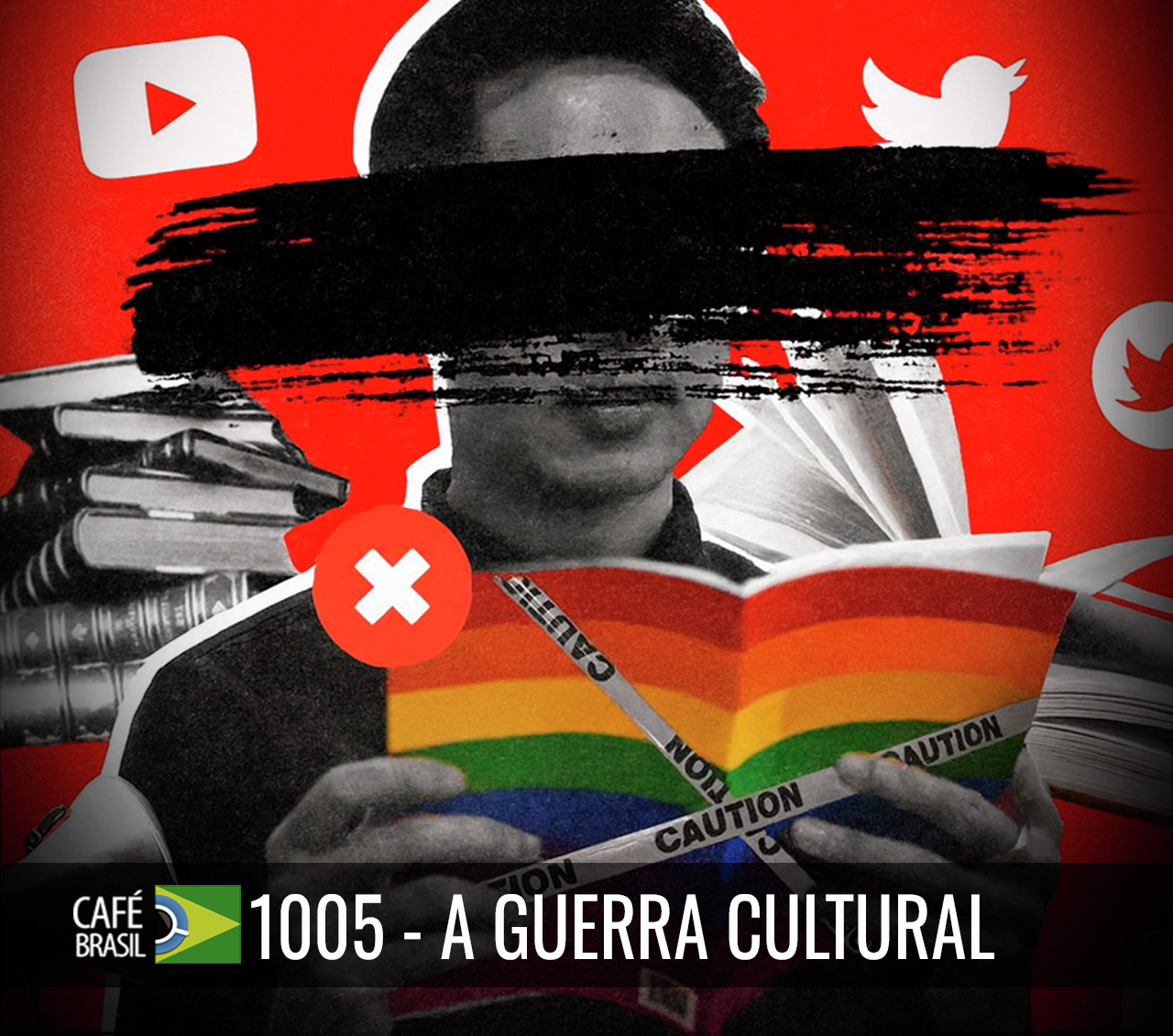 Café Brasil 1005 - A Guerra cultural - A disputa por hegemonia