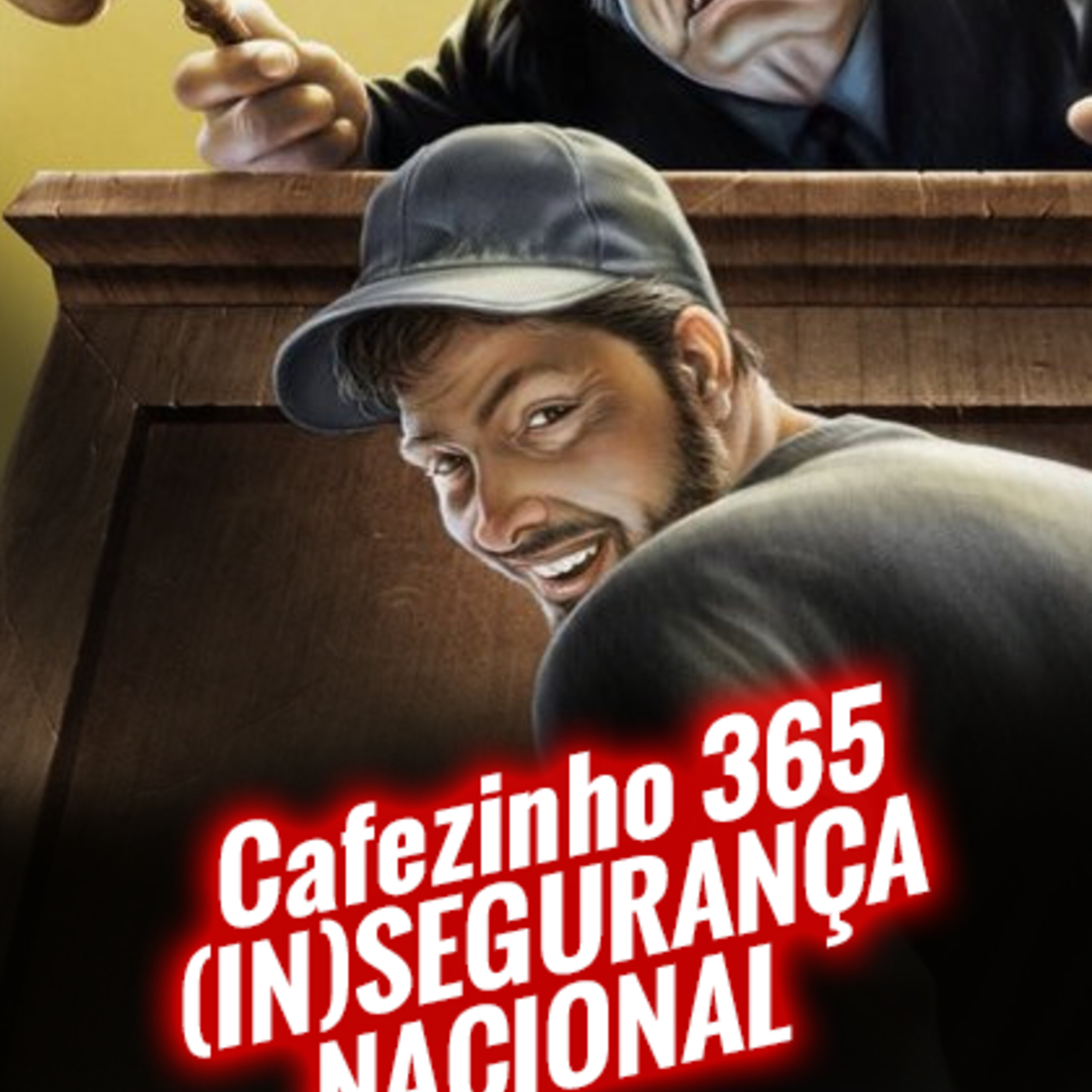 Cafezinho 365 - (IN)segurança nacional