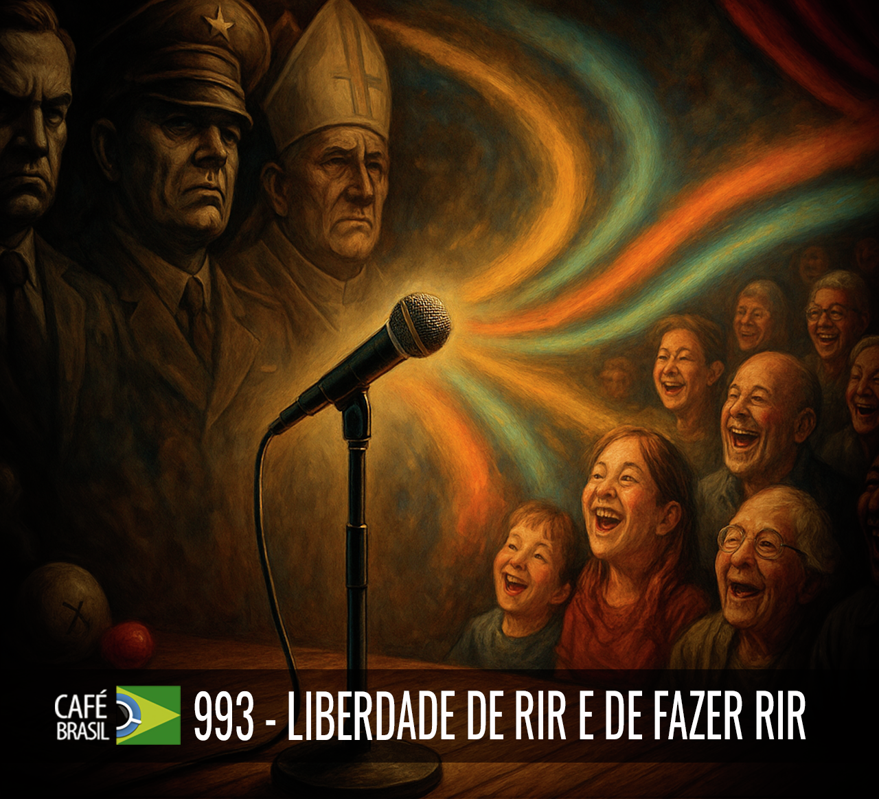 Café Brasil 993 - Liberdade de rir e fazer rir