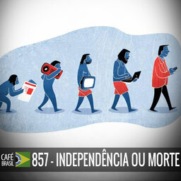 Café Brasil 857 - Independência ou morte